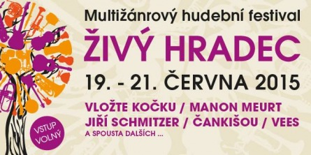 Hudební festival Živý Hradec přiveze Vložte kočku, Schmitzera, Vees i Čankišou