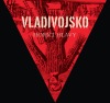Hudebnice Vladivojna La Chia založila Vladivojsko. Kapela vydává svůj debut