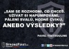 Sporty dle KB5: Všichni jsme tu dospělí