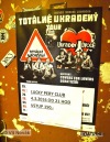 Totálně ukradenÝ tour zavítalo do Jindřichova Hradce