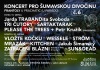 Koncert pro Šumavskou divočinu nabídne šesté pokračování