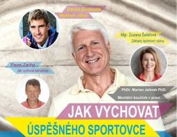 Jak vychovat úspěšného sportovce? To se dozvíte na sympoziu s předními specialisty