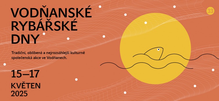 Vodňanské rybářské dny nabídnou gastronomii, jazz, Pokáče, Pražský výběr i obří loutky