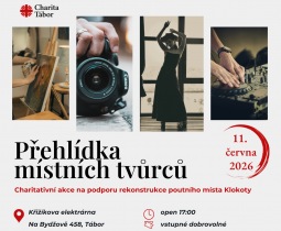 Lokální tvůrci spojí síly pro Klokoty. Charita Tábor chystá večer plný módy, umění a hudby