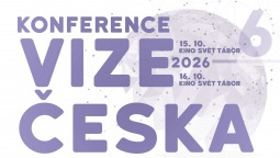Svět se mění. Přijďte mu lépe porozumět  na šestý ročník Vize Česka 