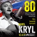 KAREL KRYL 80 - vzpomínkový den k výročí narození