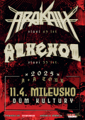 A+A Tour 2025 - Alkehol&Arakain v Milevsku