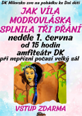 Pohádka ke dni dětí - Jak víla modrovláska splnila tři přání