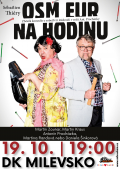 Divadlo - Osm eur na hodinu