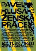 Pavel Klusák: Ženská práce