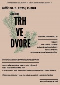 ADVENTNÍ TRH VE DVOŘE