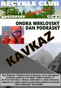 Dan Podráský & Ondra Mrkalovský - Kavzkaz