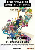 Prázdninová dílna + Zootropolis: Město zvířat 2
