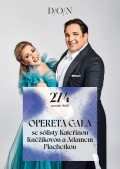 OPERETA GALA SE SÓLISTY KATEŘINOU KNĚŽÍKOVOU A ADAMEM PLACHETKOU