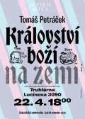 Tomáš Petráček: Království boží na zemi