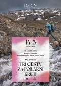 TŘI CESTY ZA POLÁRNÍ KRUH