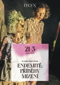 ENDEMITÉ: PŘÍBĚHY MIZENÍ