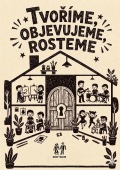 Tvoříme, objevujeme, rosteme