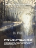 Olga Divišová: Stopy opuštěných míst